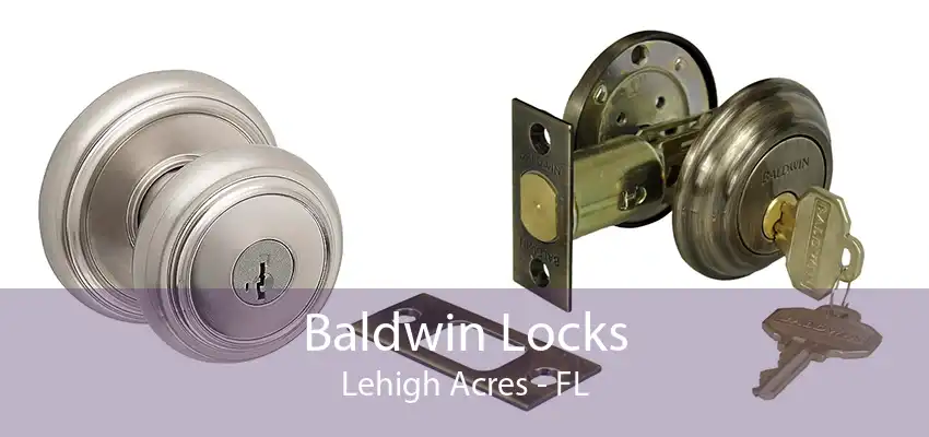 Baldwin Locks Lehigh Acres - FL